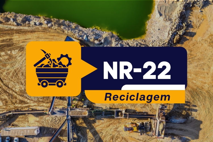 NR 22 – Treinamento Introdutório Geral Mineração De Subsolo – Teórico – Reciclagem